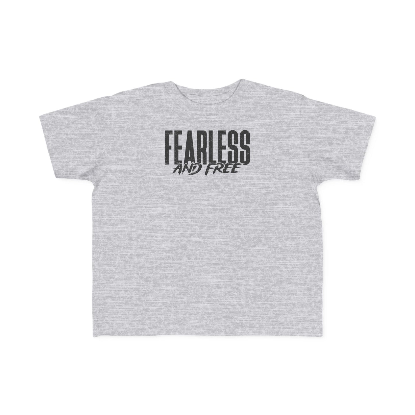 Fearless & Free Toddler Tee — Soft Graphic Toddler Shirt