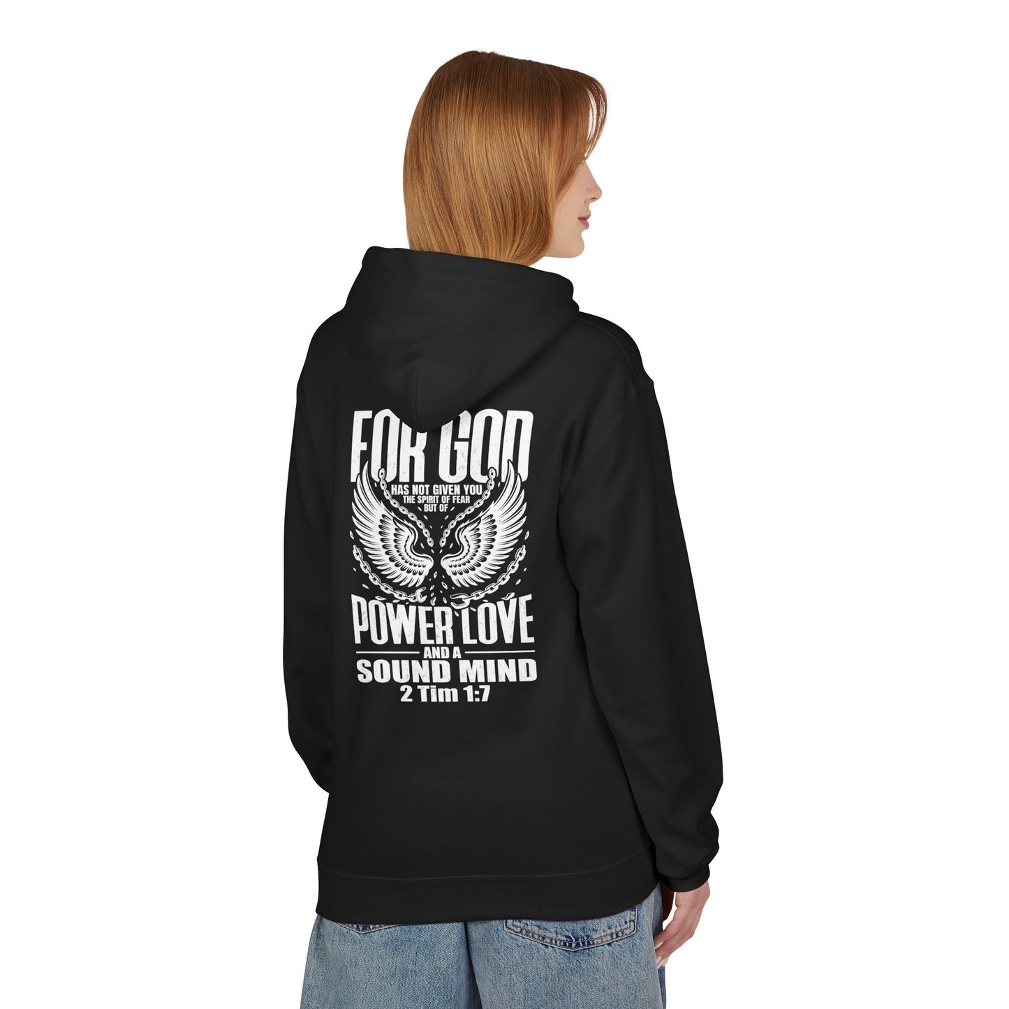 “Fearless & Free” Christian Hoodie – White Print | 2 Timothy 1:7 | Power • Love • Sound Mind